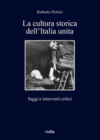 La cultura storica dell’Italia unita - Librerie.coop La cultura storica dell’Italia unita - Librerie.coop