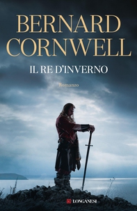 Il re d'inverno. Nuova edizione integrale - Librerie.coop Il re d'inverno. Nuova edizione integrale - Librerie.coop
