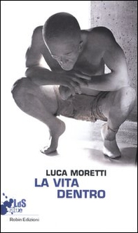 La vita dentro - Librerie.coop La vita dentro - Librerie.coop