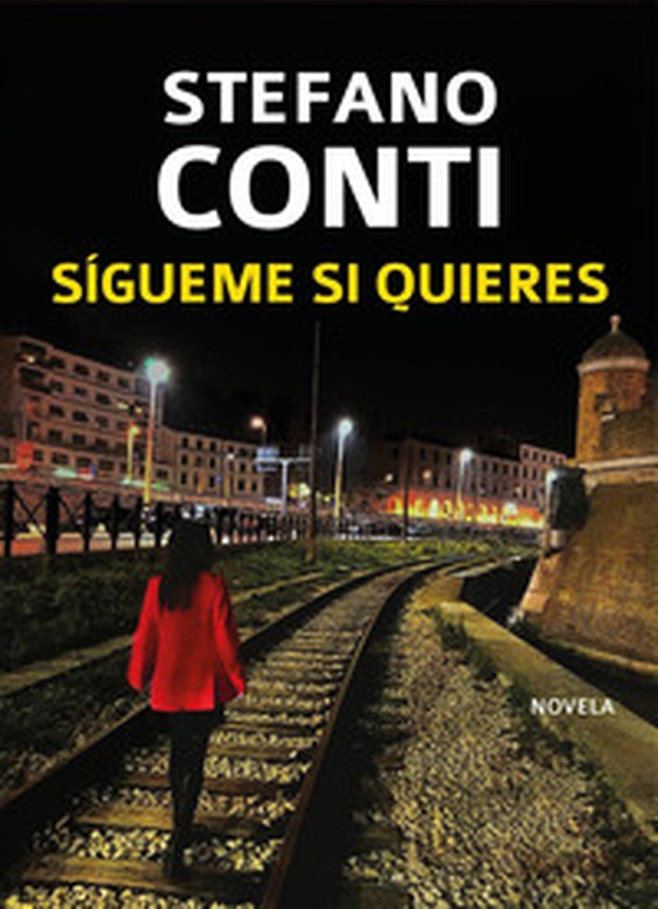 Sígueme si quieres - Librerie.coop Sígueme si quieres - Librerie.coop