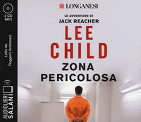 Zona pericolosa letto da Ruggero Andreozzi. Audiolibro. 2 CD Audio formato MP3 - Librerie.coop Zona pericolosa letto da Ruggero Andreozzi. Audiolibro. 2 CD Audio formato MP3 - Librerie.coop