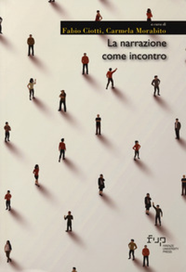 La narrazione come incontro - Librerie.coop La narrazione come incontro - Librerie.coop