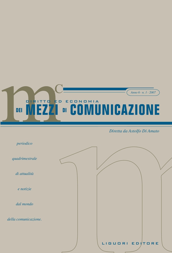 Diritto ed economia dei mezzi di comunicazione - Librerie.coop Diritto ed economia dei mezzi di comunicazione - Librerie.coop