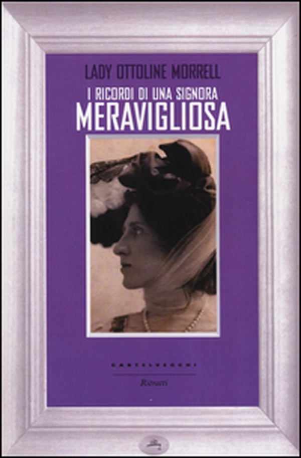 I ricordi di una signora meravigliosa - Librerie.coop I ricordi di una signora meravigliosa - Librerie.coop