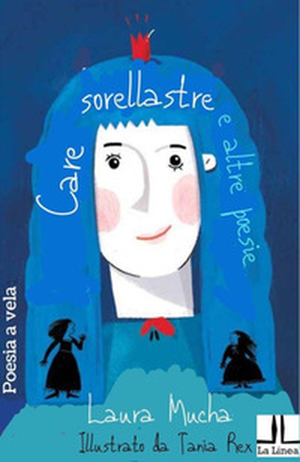 Care sorellastre e altre poesie - Librerie.coop Care sorellastre e altre poesie - Librerie.coop