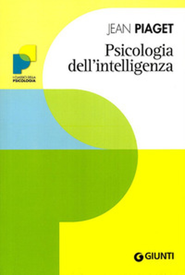 Psicologia dell'intelligenza - Librerie.coop Psicologia dell'intelligenza - Librerie.coop
