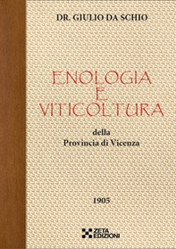 Enologia e viticoltura della Provincia di Vicenza - Librerie.coop