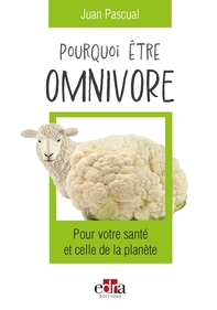 Pourquoi être OMNIVORE - Librerie.coop