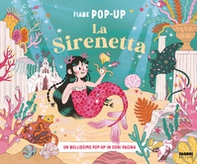 La Sirenetta. Fiabe pop-up - Librerie.coop