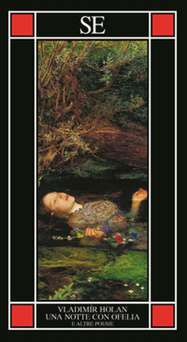 Una notte con Ofelia e altre poesie - Librerie.coop Una notte con Ofelia e altre poesie - Librerie.coop