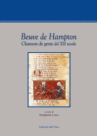 Beuve de Hampton. Chanson de geste del XII secolo - Librerie.coop