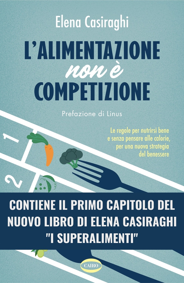 L'alimentazione non è competizione - Librerie.coop L'alimentazione non è competizione - Librerie.coop