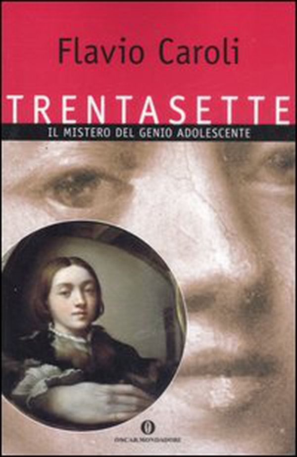 Trentasette. Il mistero del genio adolescente - Librerie.coop Trentasette. Il mistero del genio adolescente - Librerie.coop