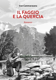 Il faggio e la quercia - Librerie.coop