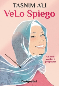 VeLo spiego. Un velo contro i pregiudizi - Librerie.coop