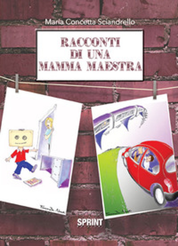 Racconti di una mamma maestra - Librerie.coop Racconti di una mamma maestra - Librerie.coop