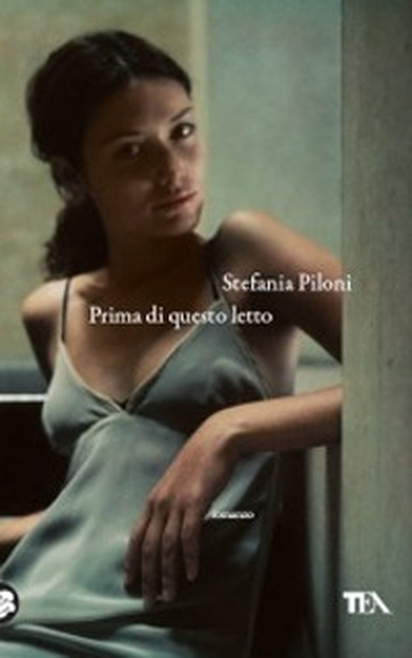 Prima di questo letto - Librerie.coop Prima di questo letto - Librerie.coop