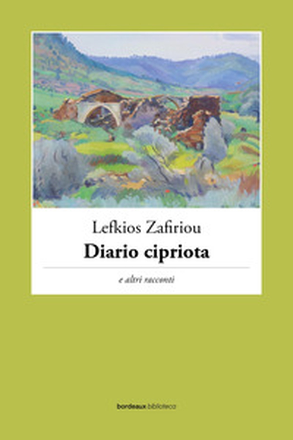Diario cipriota e altri racconti - Librerie.coop Diario cipriota e altri racconti - Librerie.coop