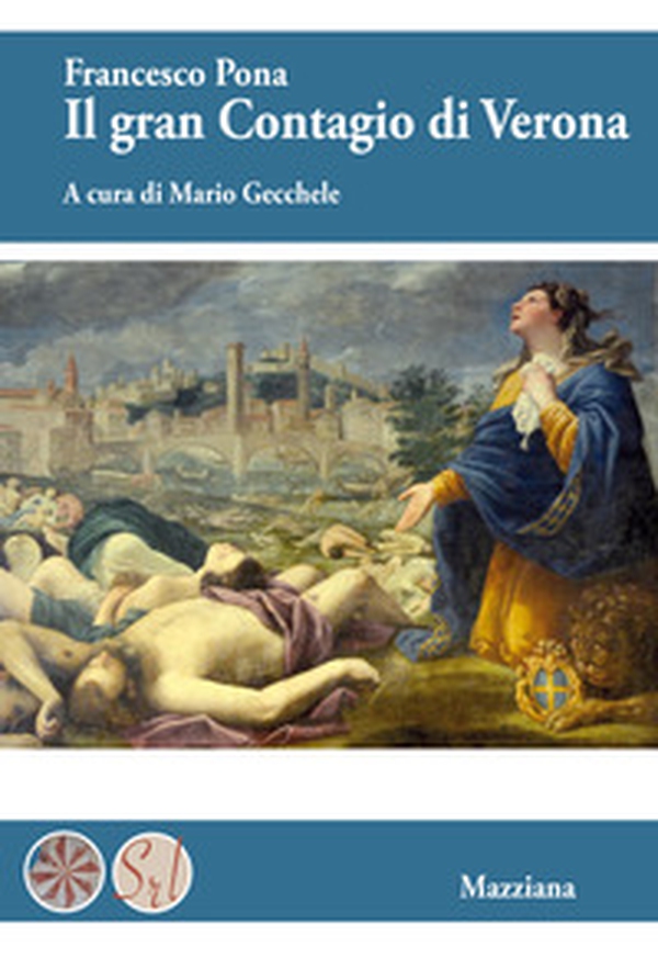 Il gran contagio di Verona - Librerie.coop Il gran contagio di Verona - Librerie.coop