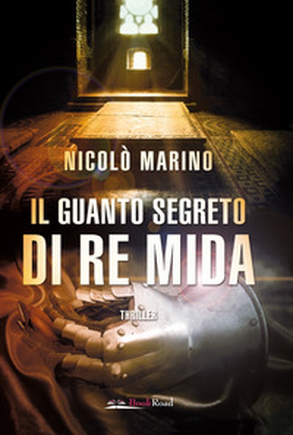 Il guanto segreto di re Mida - Librerie.coop Il guanto segreto di re Mida - Librerie.coop