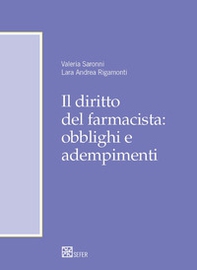 Il diritto del farmacista: obblighi e adempimenti - Librerie.coop