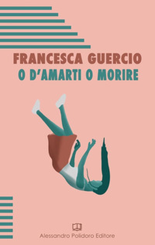 O d'amarti o morire - Librerie.coop O d'amarti o morire - Librerie.coop