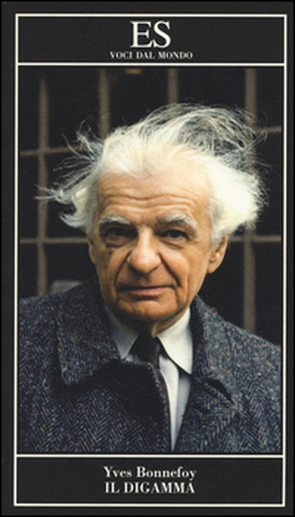 Il digamma. Testo francese a fronte - Librerie.coop Il digamma. Testo francese a fronte - Librerie.coop
