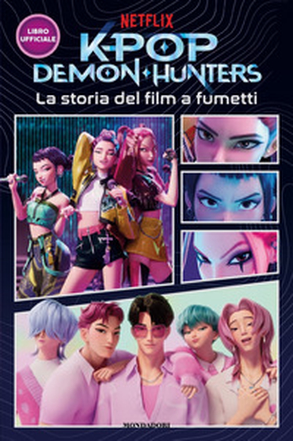 Kpop Demon Hunters. La storia del film a fumetti. Libro ufficiale - Librerie.coop