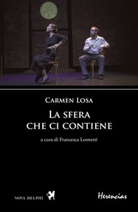 La sfera che ci contiene. Ediz. spagnola e italiana - Librerie.coop