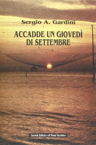 Accadde un giovedì di settembre - Librerie.coop