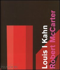 Louis I. Kahn. Ediz. inglese - Librerie.coop