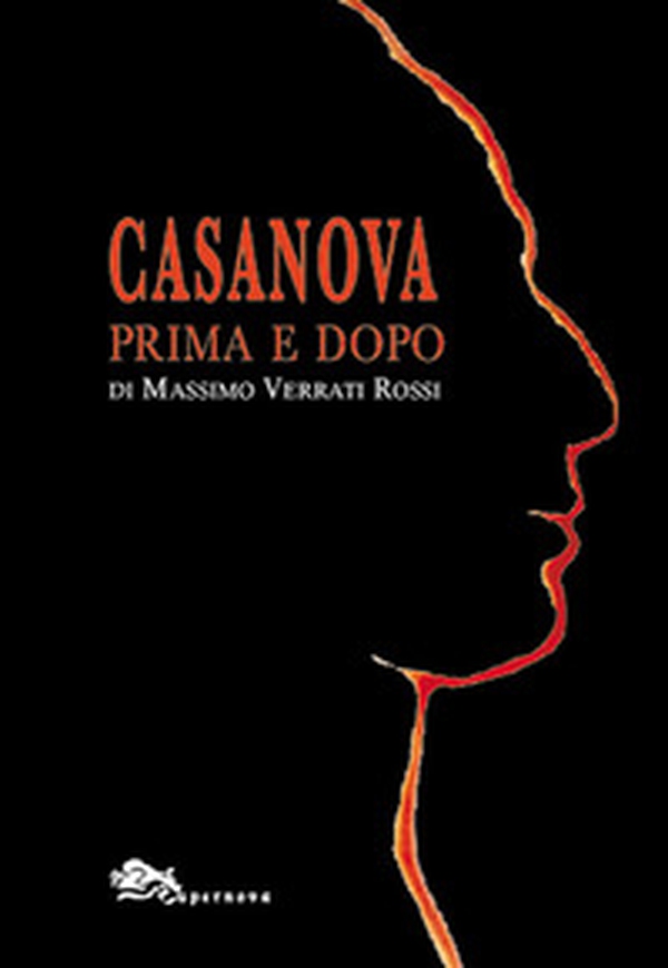 Casanova prima e dopo - Librerie.coop Casanova prima e dopo - Librerie.coop