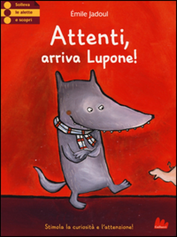 Attenti, arriva Lupone! - Librerie.coop Attenti, arriva Lupone! - Librerie.coop