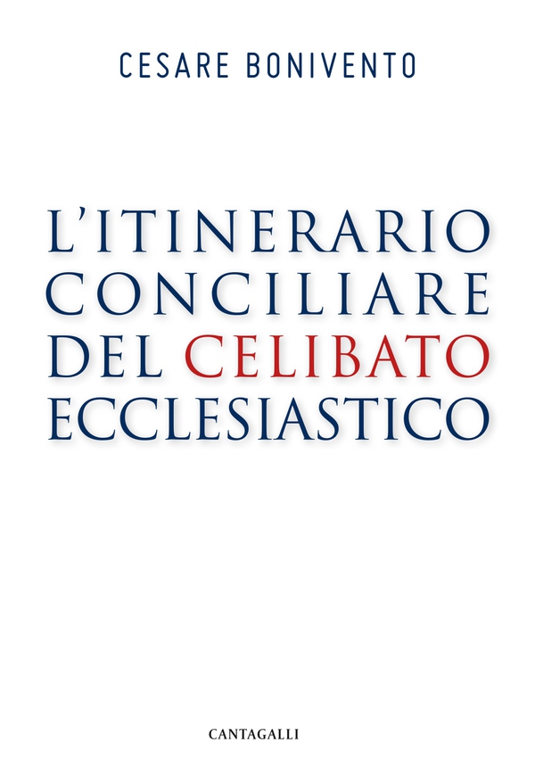 L’itinerario conciliare del celibato ecclesiastico - Librerie.coop L’itinerario conciliare del celibato ecclesiastico - Librerie.coop