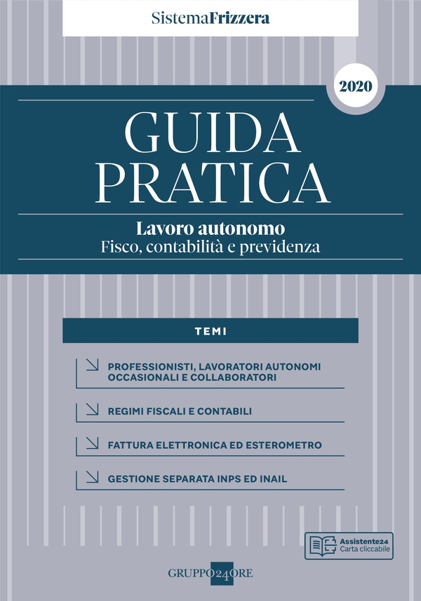 GUIDA PRATICA Lavoro autonomo - Fisco, contabilità e previdenza - Librerie.coop GUIDA PRATICA Lavoro autonomo - Fisco, contabilità e previdenza - Librerie.coop
