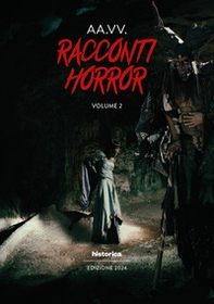 Racconti horror 2024 - Vol. 2 - Librerie.coop