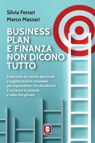 Business plan e finanza non dicono tutto - Librerie.coop