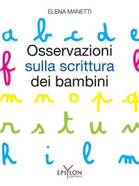 Osservazioni sulla scrittura dei bambini - Librerie.coop