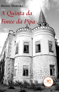 A quinta da fonte da pipa - Librerie.coop
