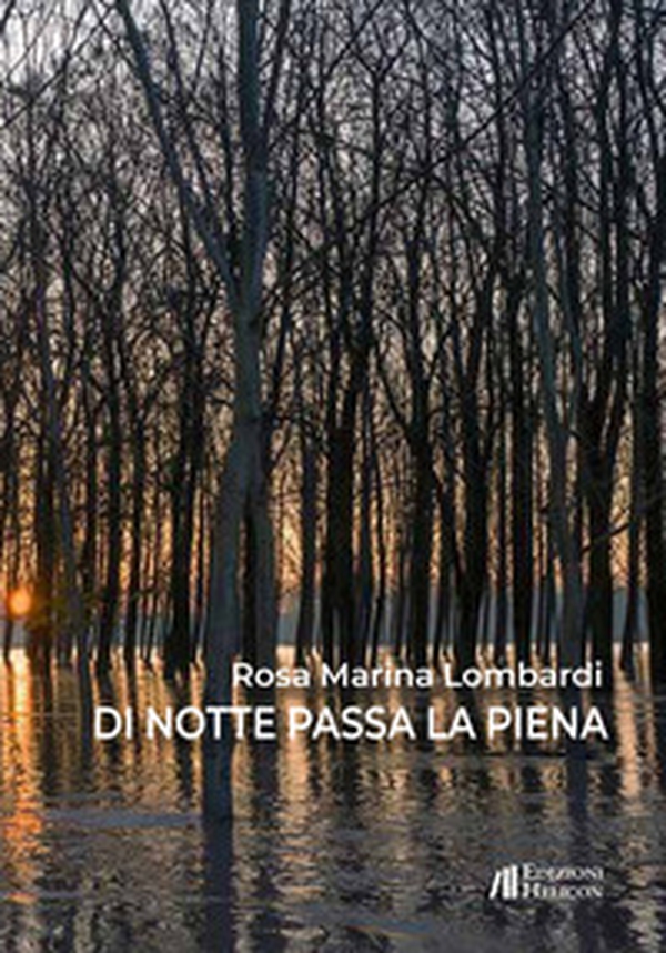 Di notte passa la piena - Librerie.coop Di notte passa la piena - Librerie.coop