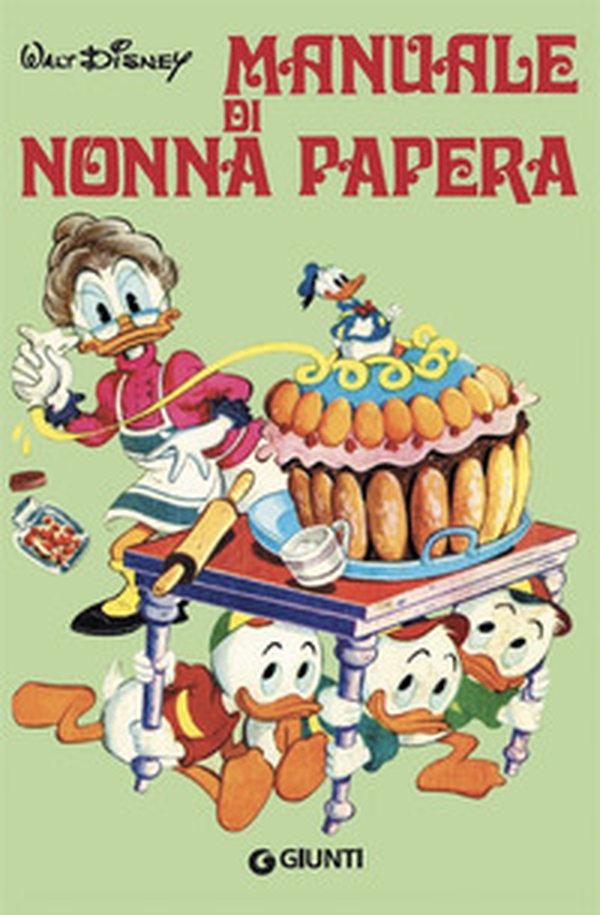 Manuale di Nonna Papera - Librerie.coop Manuale di Nonna Papera - Librerie.coop