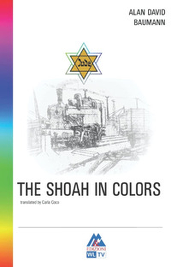 The shoah in colors - Librerie.coop The shoah in colors - Librerie.coop