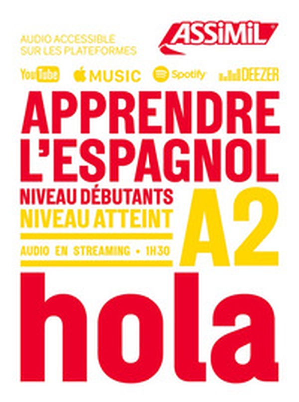 Apprendre l'espagnol. Niveau A2 - Librerie.coop Apprendre l'espagnol. Niveau A2 - Librerie.coop