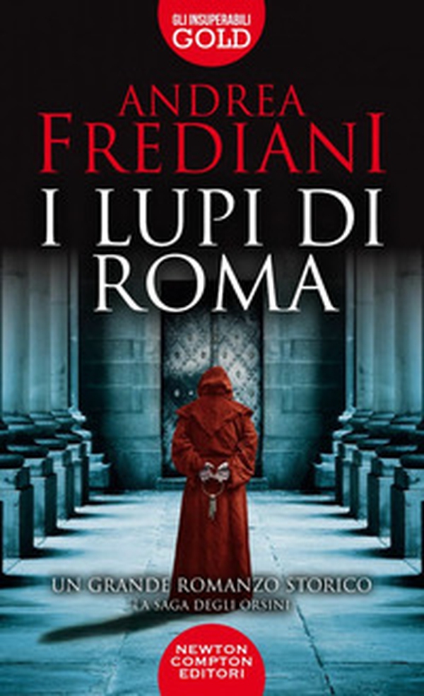 I lupi di Roma. La saga degli Orsini - Librerie.coop I lupi di Roma. La saga degli Orsini - Librerie.coop