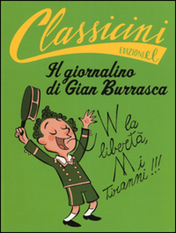 Il giornalino di Gian Burrasca da Vamba. Classicini - Librerie.coop Il giornalino di Gian Burrasca da Vamba. Classicini - Librerie.coop