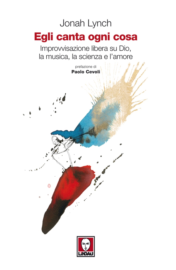 Egli canta ogni cosa - Librerie.coop Egli canta ogni cosa - Librerie.coop