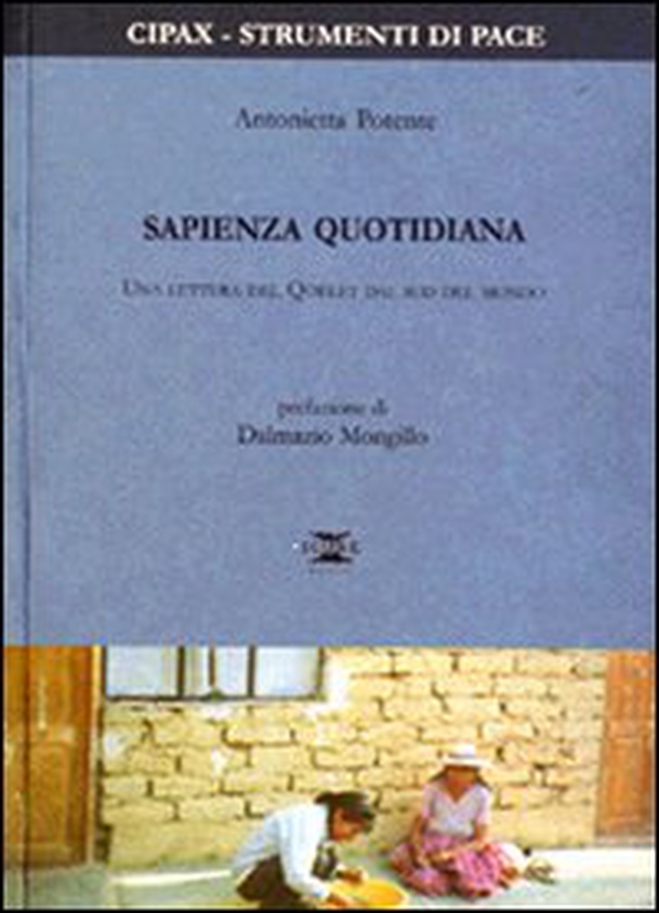 Sapienza quotidiana. Una lettura del Qoèlet dal sud del mondo - Librerie.coop Sapienza quotidiana. Una lettura del Qoèlet dal sud del mondo - Librerie.coop