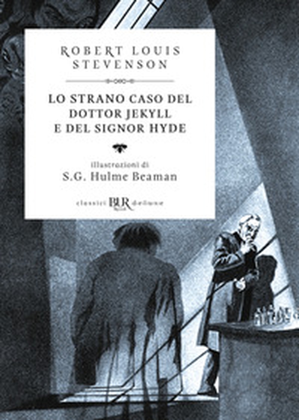 Lo strano caso del dottor Jekyll e del signor Hyde - Librerie.coop Lo strano caso del dottor Jekyll e del signor Hyde - Librerie.coop