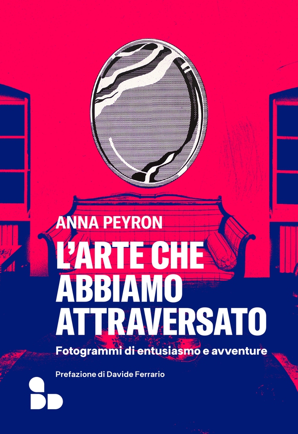 L'arte che abbiamo attraversato - Librerie.coop L'arte che abbiamo attraversato - Librerie.coop