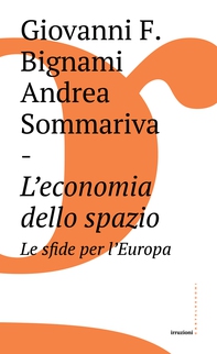 L'economia dello spazio - Librerie.coop L'economia dello spazio - Librerie.coop